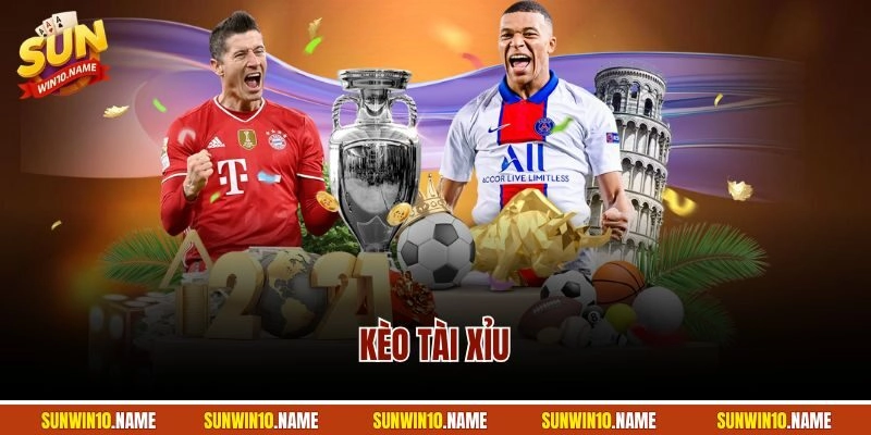 Kèo Tài Xỉu | Chinh Phục Cược Thể Thao, Thắng Lớn Mỗi Ngày